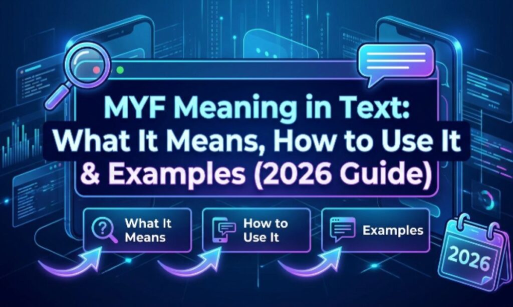 MYF meaning in text