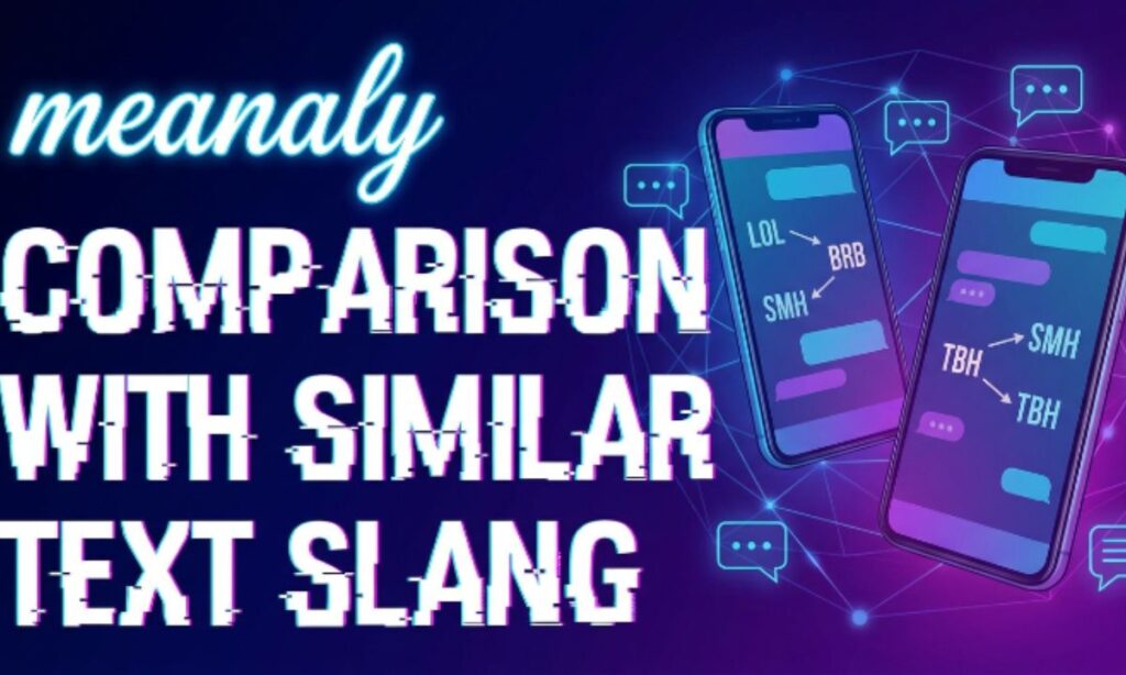 comparison with other slangs