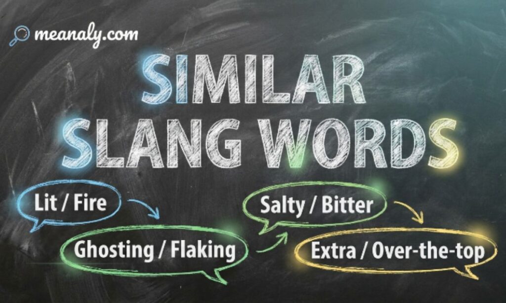 similar slangs words