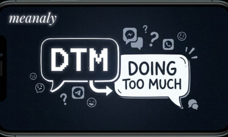 DTM Meaning